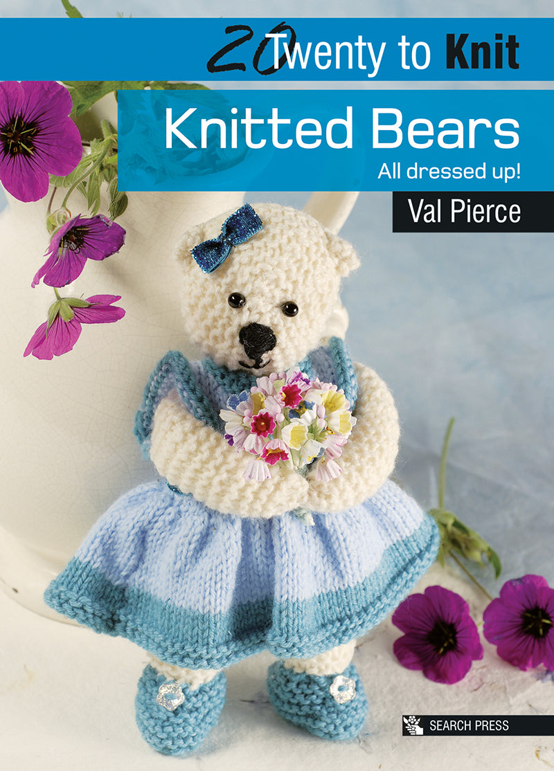 20 Twenty To Knit Knitted Bears Book by Val Pierce
