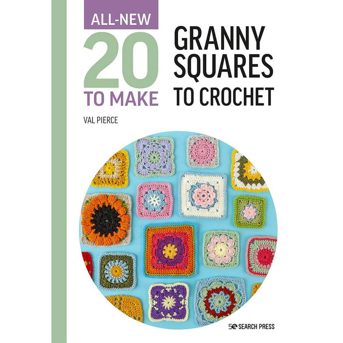 All New 20 Twenty To Make Granny Squares To Crochet Book By Val Pierce