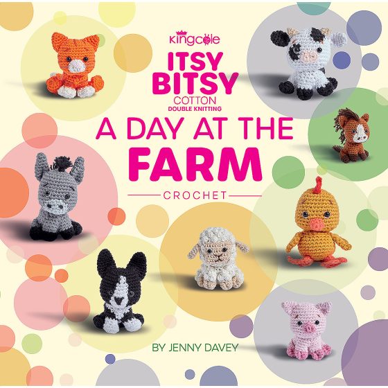 king cole a day at the farm crochet amigurumi pattern book itsy bitsy fabric shack malmesbury