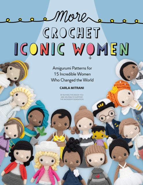 more crochet iconicwomen amigurumi patterns book carla mitrani fabric shack malmesbuy