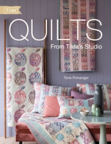 tone finnanger quilts from tildas studio book fabric shack malmesbury 9781446307441