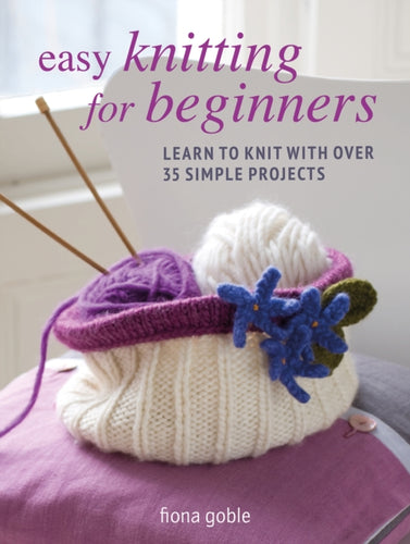 Fiona Goble Easy Knitting for Beginners Fabric Shack Malmesbury