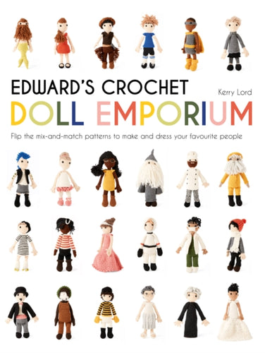 Kerry Lord Edwards Crochet Doll Emporium Book Fabric Shack Malmesbury